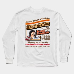 Randy Watson Sexual Chocolate Concert Poster Lts Long Sleeve T-Shirt